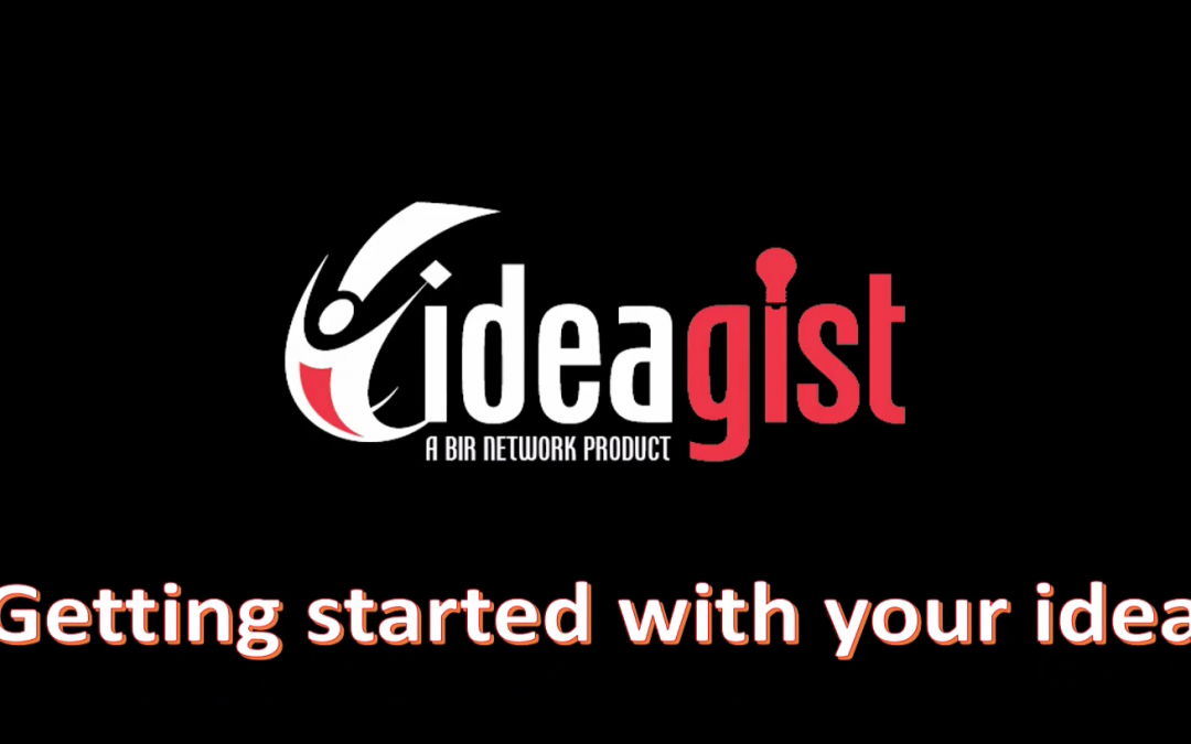 Ideagist: Get started on your idea
