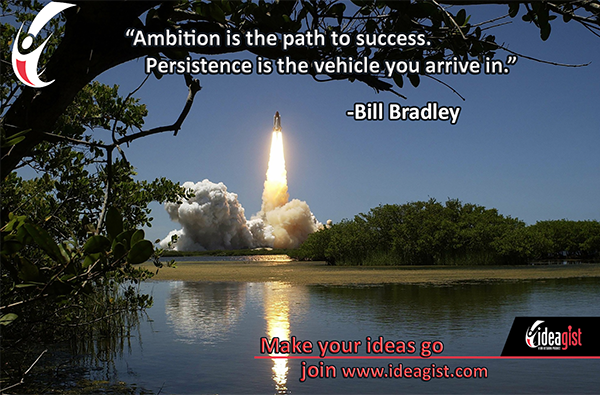 Ambition, persistence pave the way to success