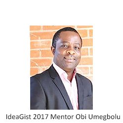 IdeaGist 2017 Mentors: Obi Umegbolu