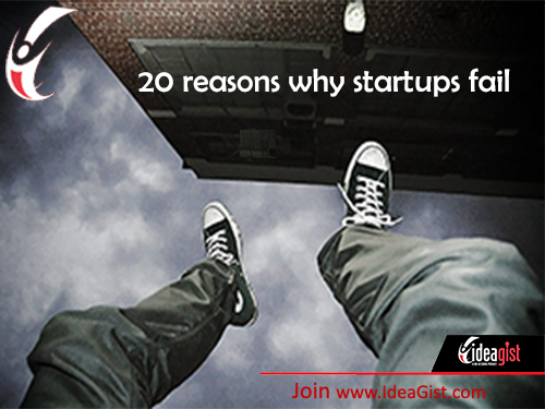 Why do startups fail? Here are the top 20 reasons